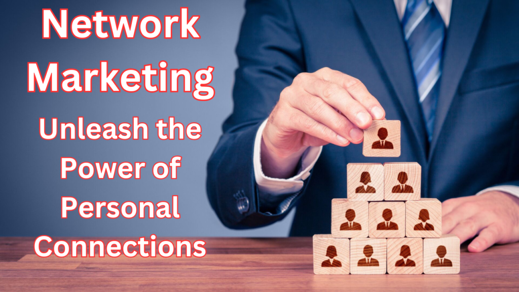 Network Marketing